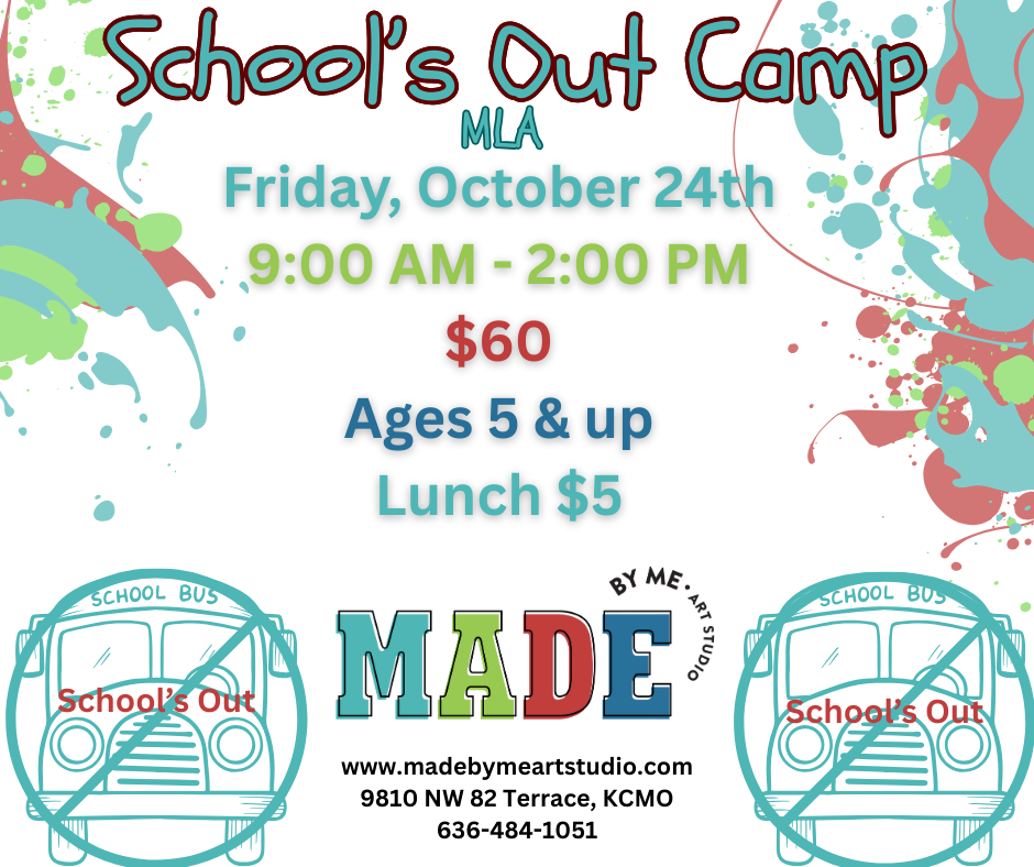 MLA School's Out Camp Fri., Oct. 24th