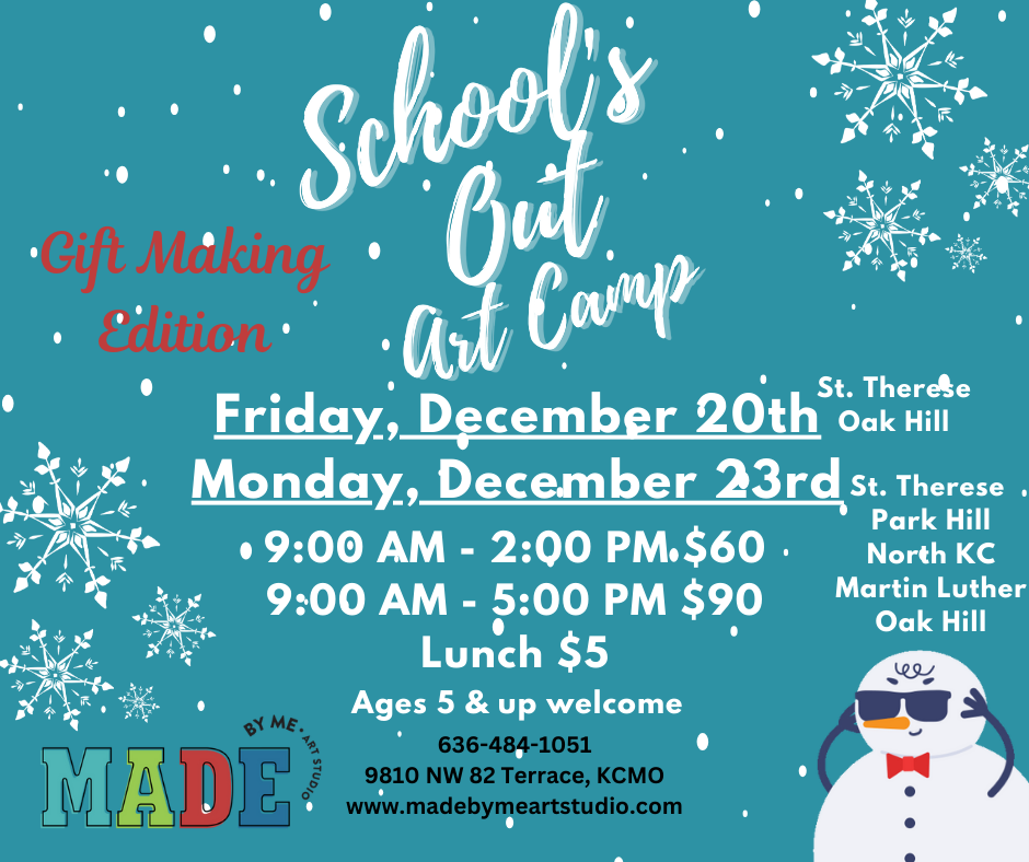 School's Out Camp Mon., Dec. 23rd